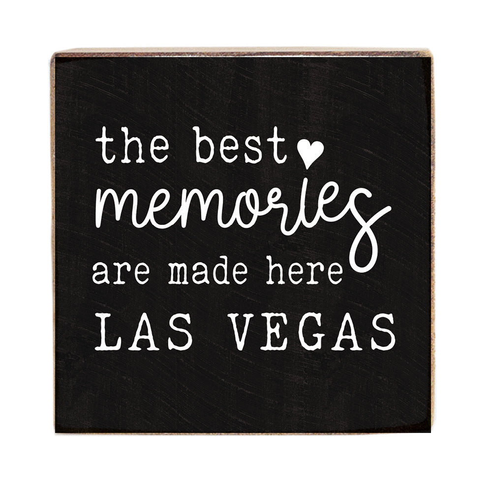 Las Vegas Best Memories Block Sign