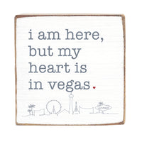 My Heart Is In Vegas Block Sign
