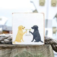 Dog Cheers Square Block Sign