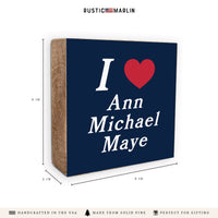 I Love Ann Michael Maye Block Sign