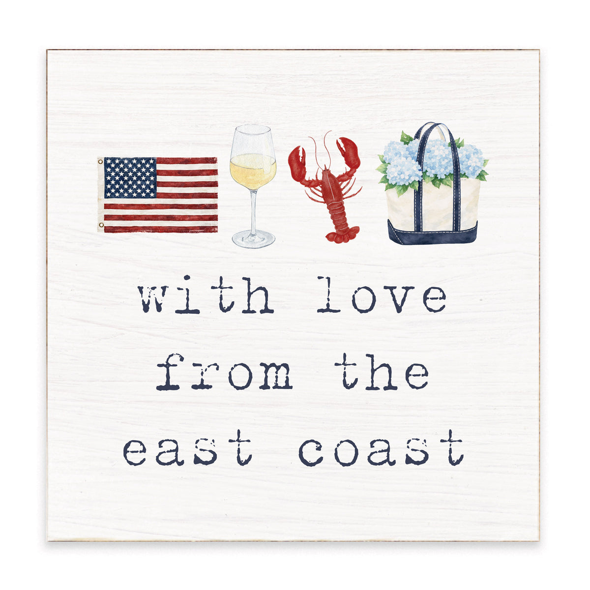 With Love from the East Coast Block Sign