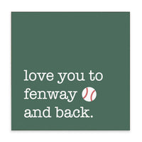 Love You to Fenway Block Sign