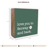 Love You to Fenway Block Sign