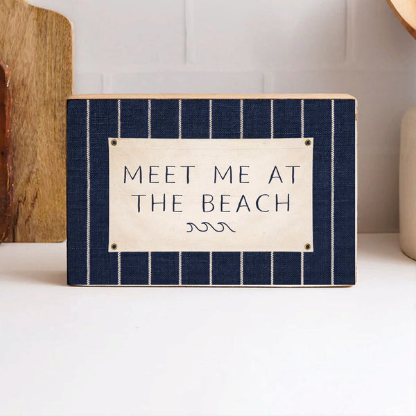 Meet Me At The Beach Block Sign