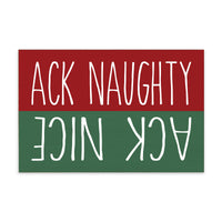 Ack Naughty Nice Block Sign