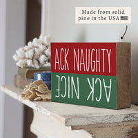 Ack Naughty Nice Block Sign