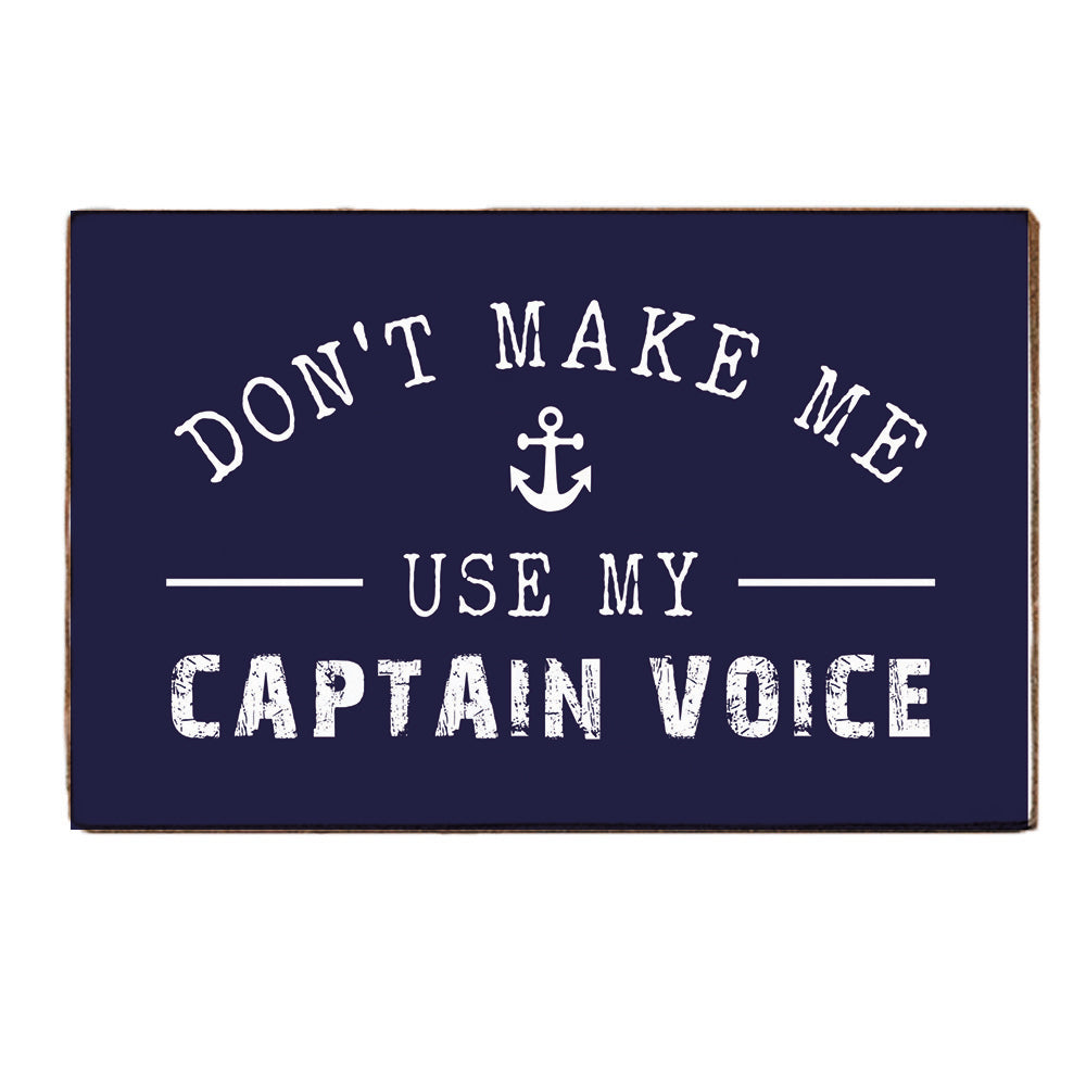 Captain Voice Block Sign