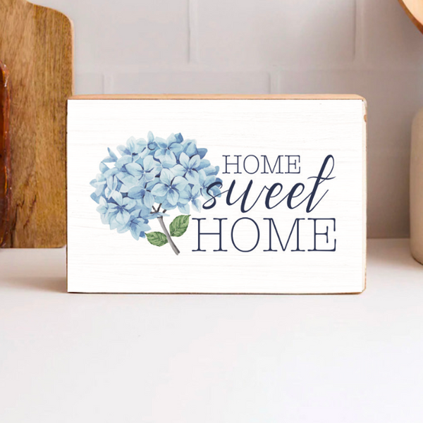 Blooming Hydrangea Home Sweet Home Block Sign