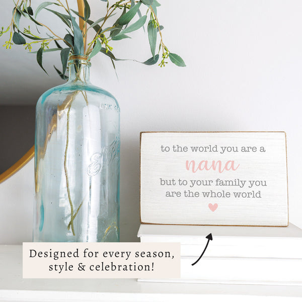 You Are The Whole World Personalized Block Sign