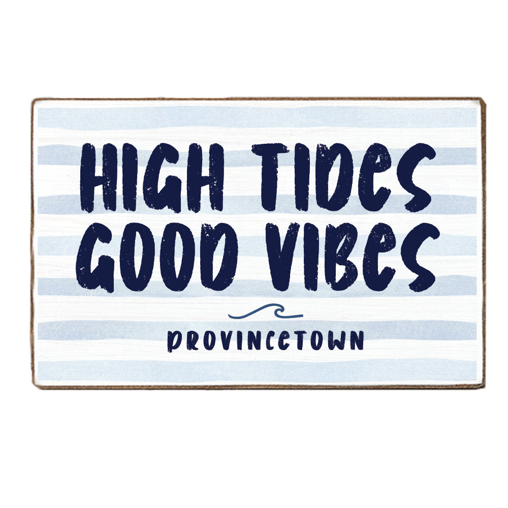 High Tides Good Vibes Personalized Block Sign