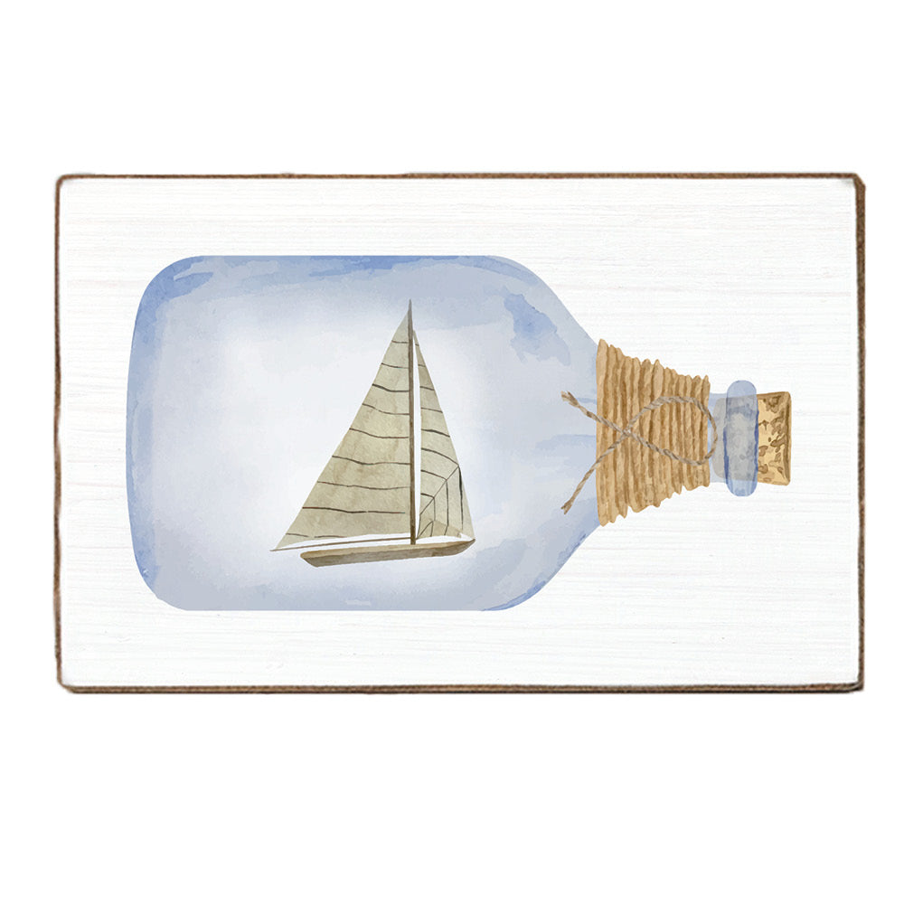 Sailboat In A Bottle Block Sign