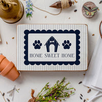 Dog House Home Sweet Home Block Sign