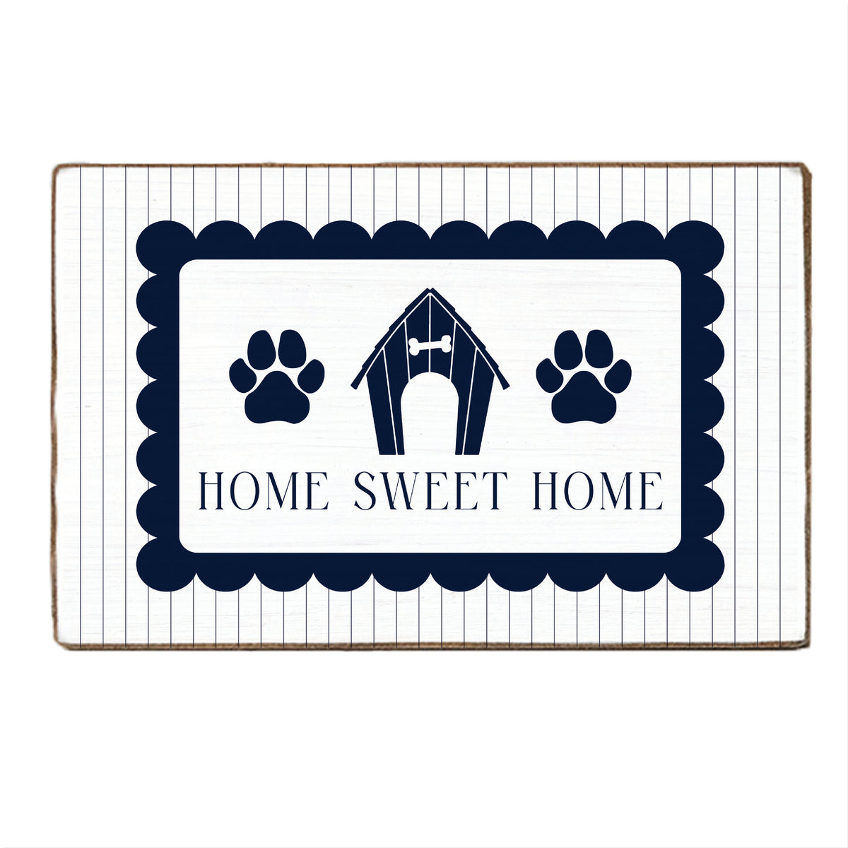 Dog House Home Sweet Home Block Sign