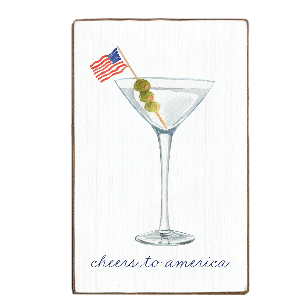 Cheers to America Martini Block Sign