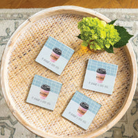 Coffee Is Always A Good Idea Coaster Set