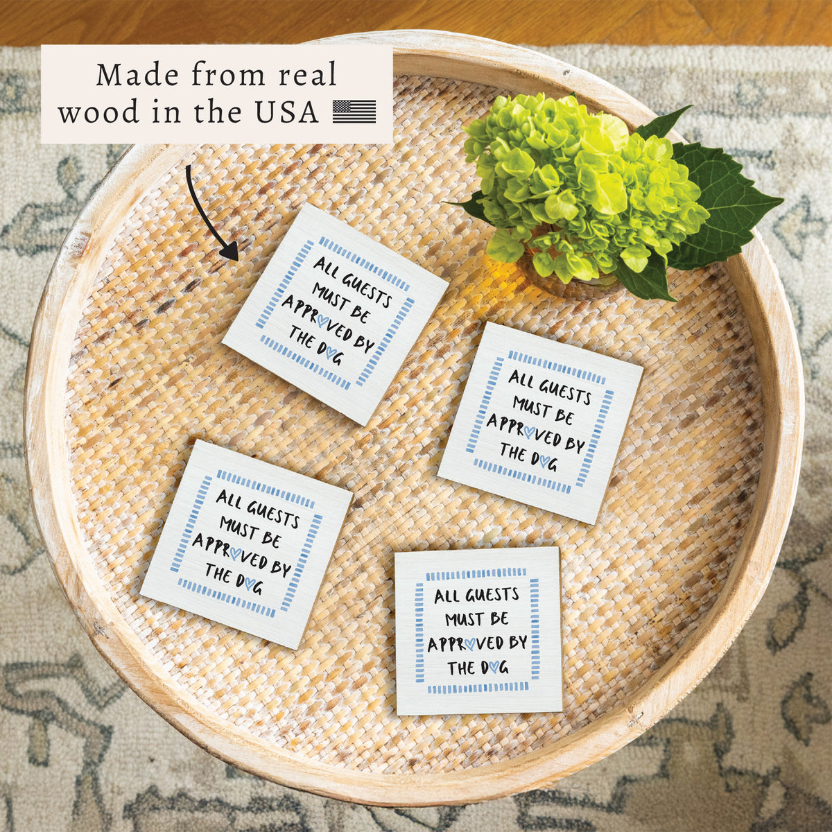 All Guests Must Be Approved The Dog Coaster Set