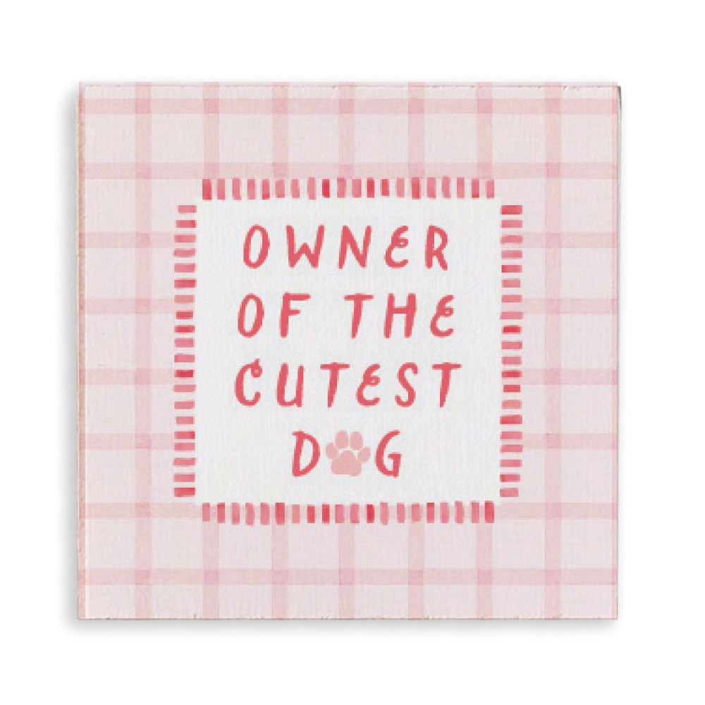 Owner Of The Cutest Dog Coaster Set