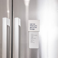 Call Me When You Get To The Bridge Magnet