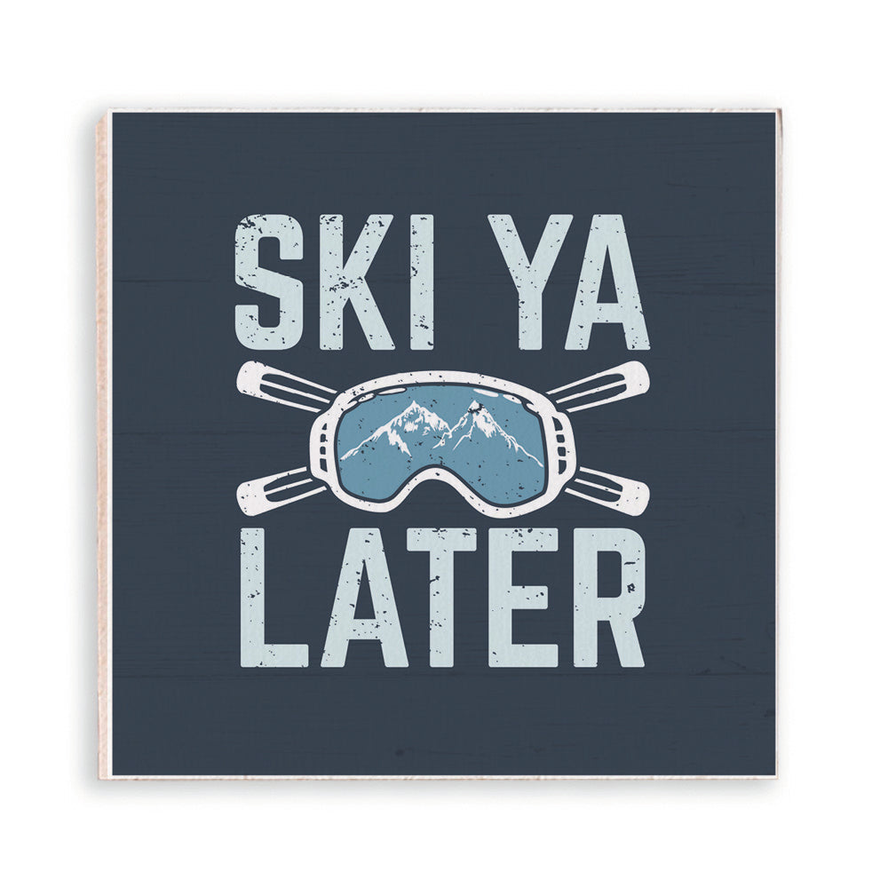 Ski Ya Later Magnet