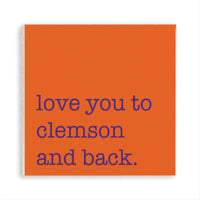Love You To Clemson Magnet