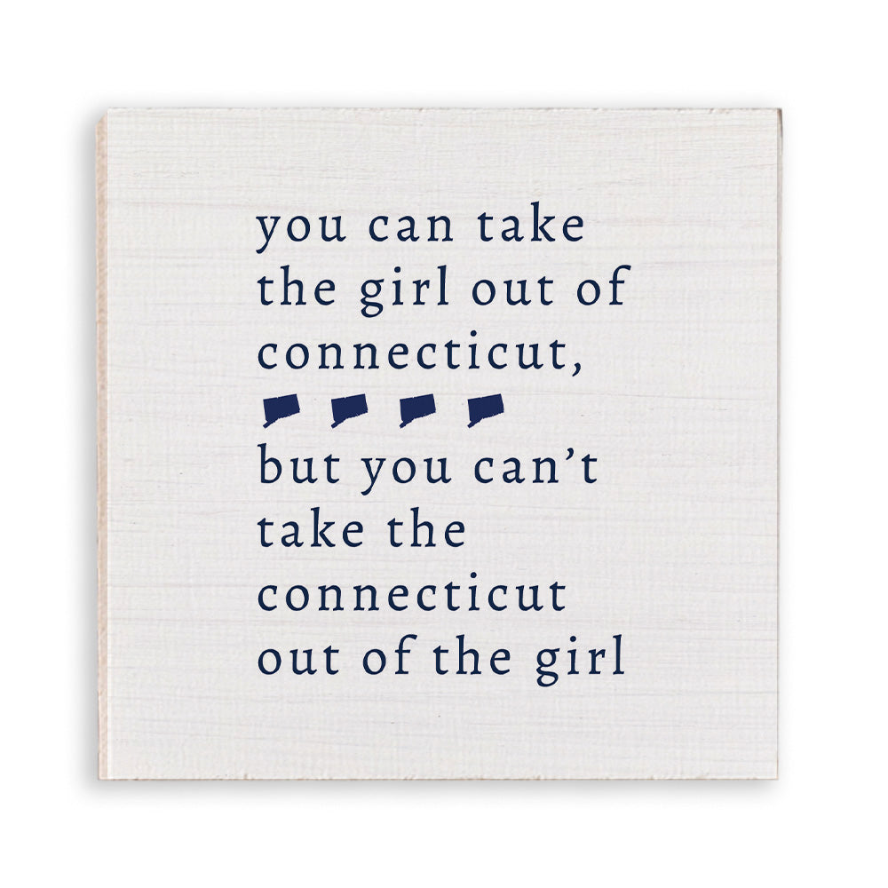 You Can Take The Girl Out of Connecticut Magnet