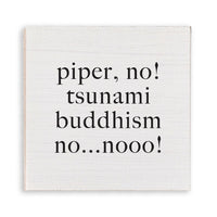 Piper Noooo Magnet