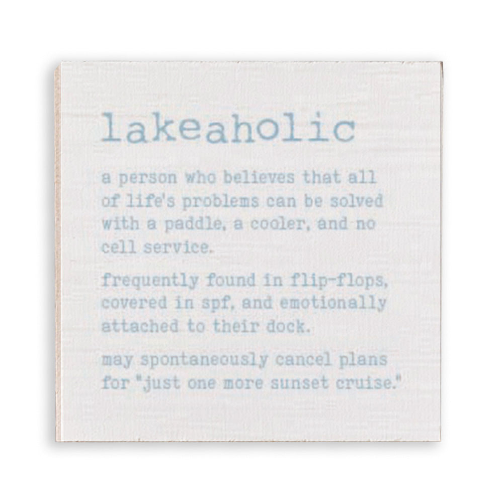 Lakeaholic Quote Magnet