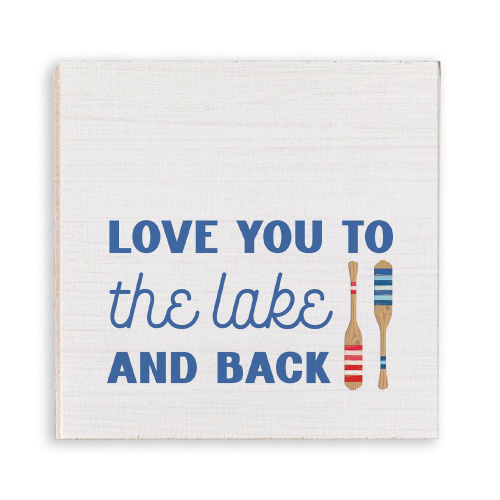 Love You To The Lake And Back Magnet