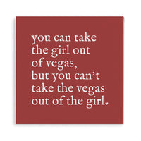 Can't Take The Girl Out Of Vegas Magnet