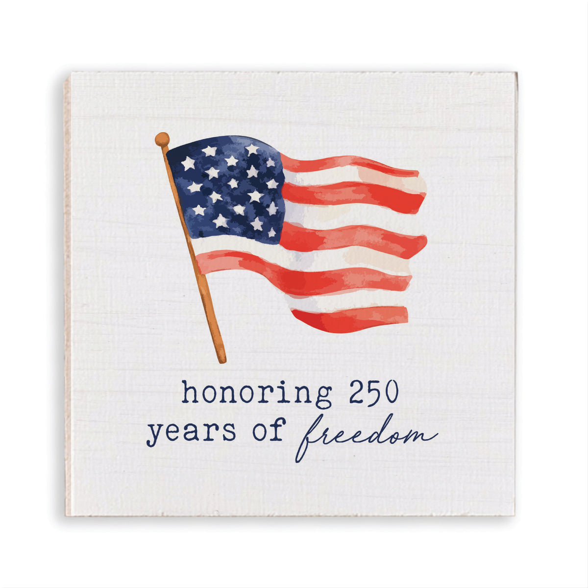 Honoring 250 Year Of Freedom Magnet