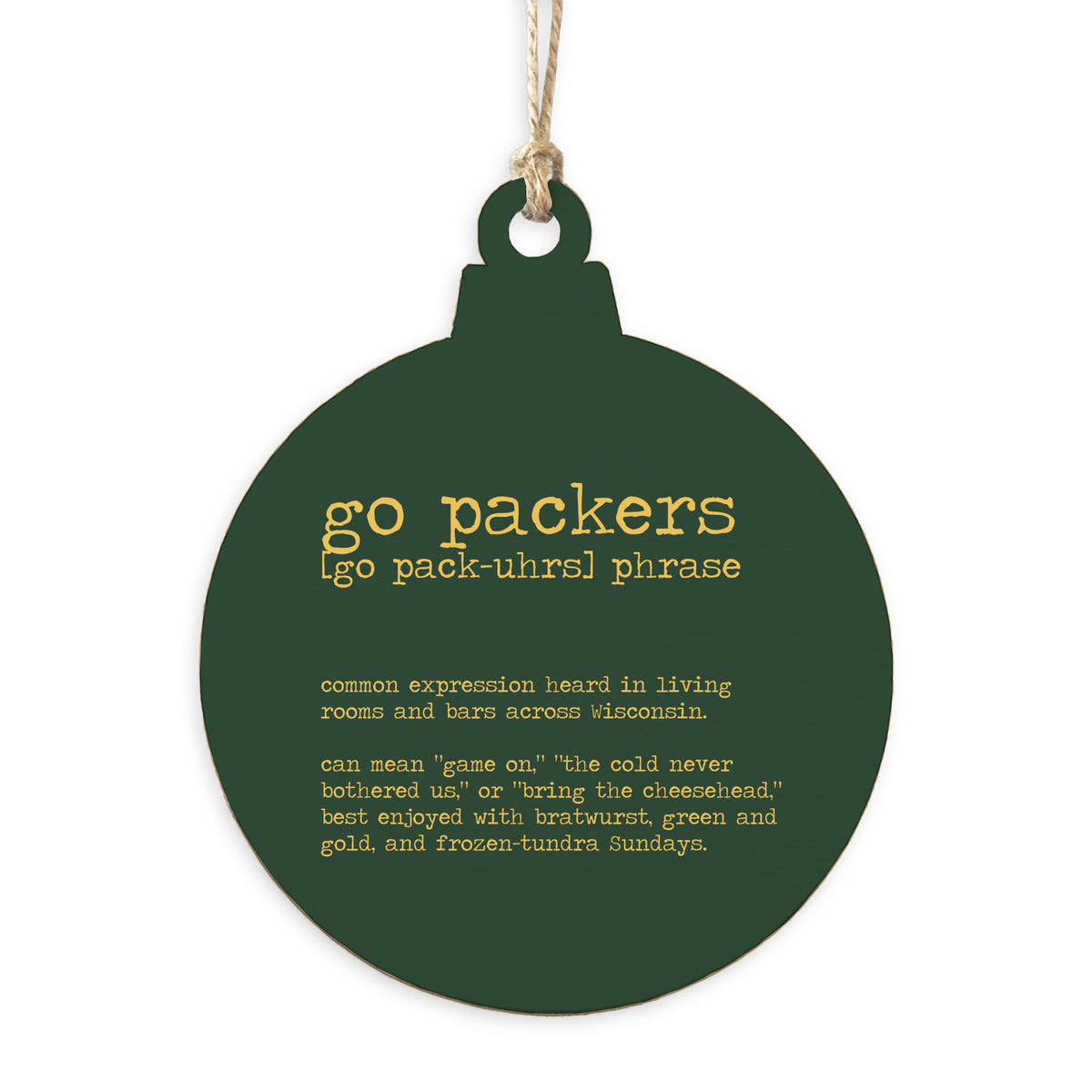Go Packers Defintion Ornament