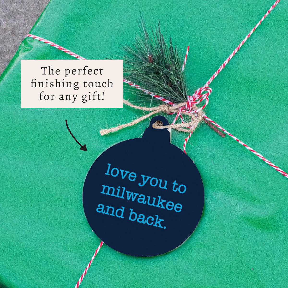 Love You To Milwaukee Ornament