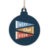 Best Dad Ever Ornament