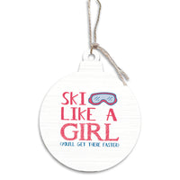 Ski Like A Girl Ornament