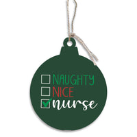 Naughty Nice Nurse Ornament
