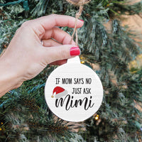 Just Ask Mimi Ornament