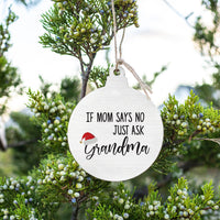 Just Ask Grandma Ornament