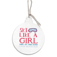 Ski Like a Girl Personalized Ornament