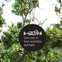 Love You To Mountains Personalized Ornament