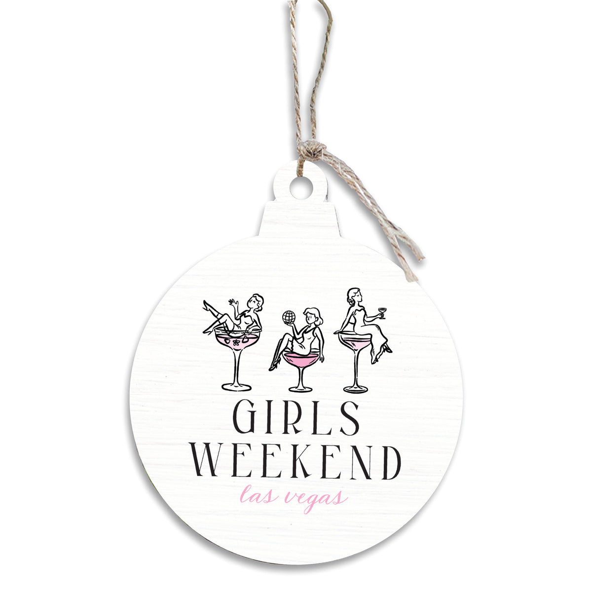 Las Vegas Girls Weekend Ornament