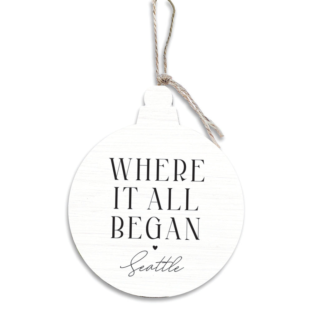 Seattle Where It All Began Ornament