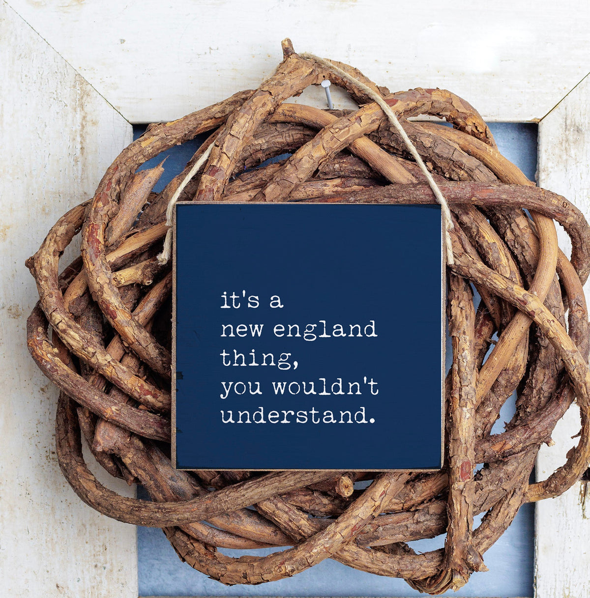 It’s a New England Thing Square Twine Hanging Sign