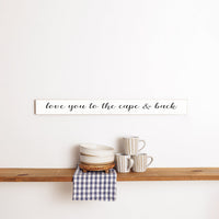 Love You To Personalized Barn Wood Sign