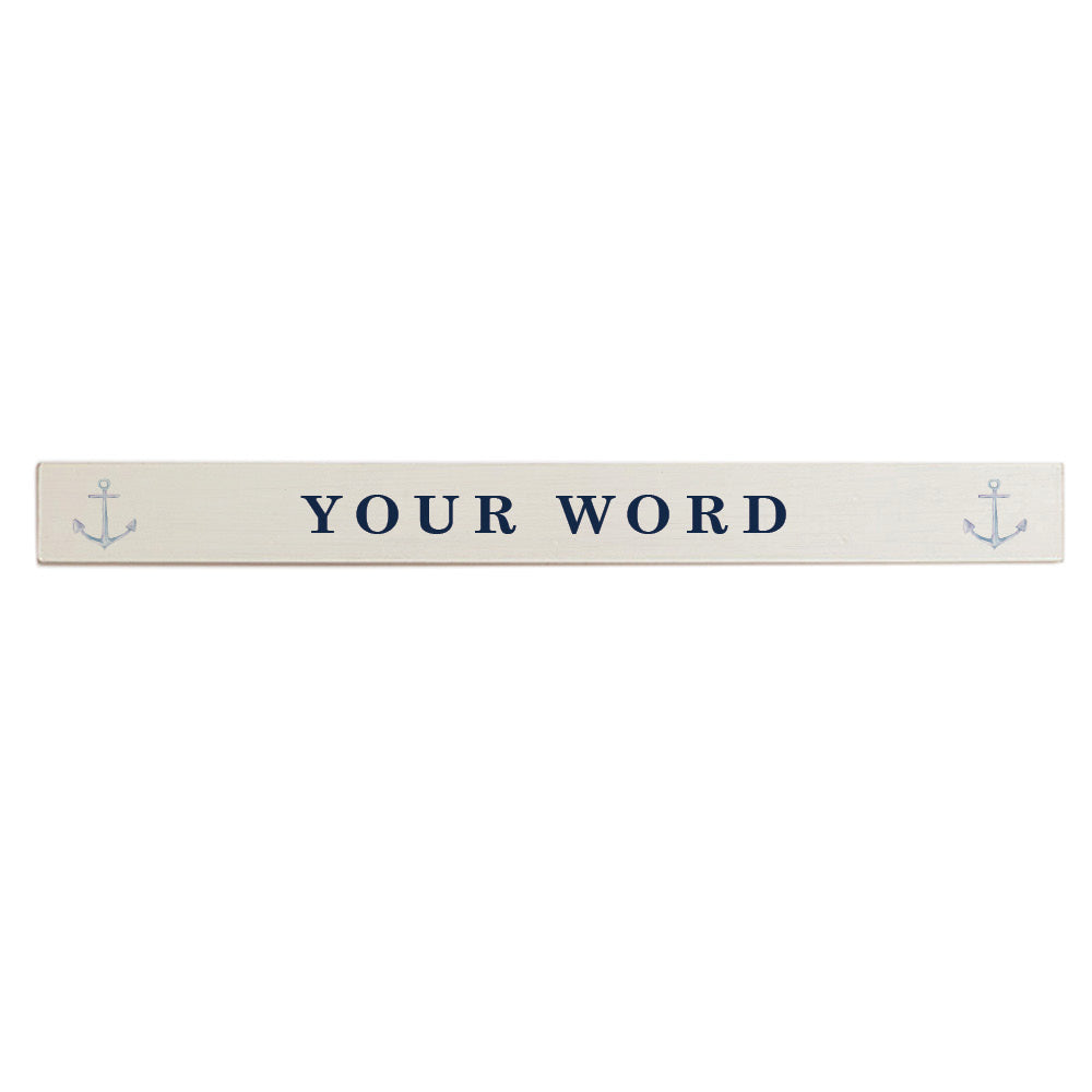 Your Word Watercolor Anchor  Personalized Barnwood Sign