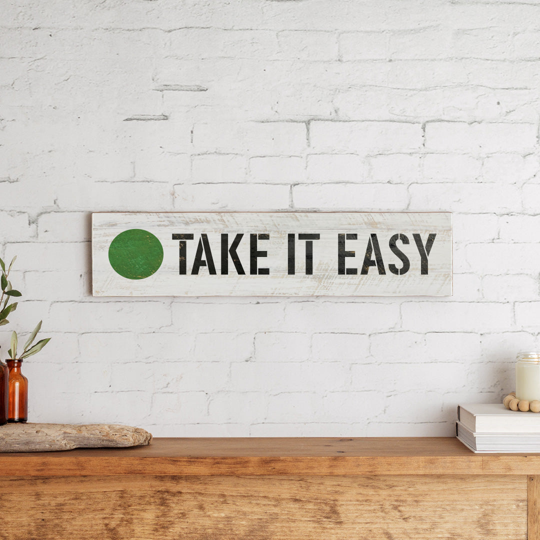 Take It Easy Barn Wood Sign