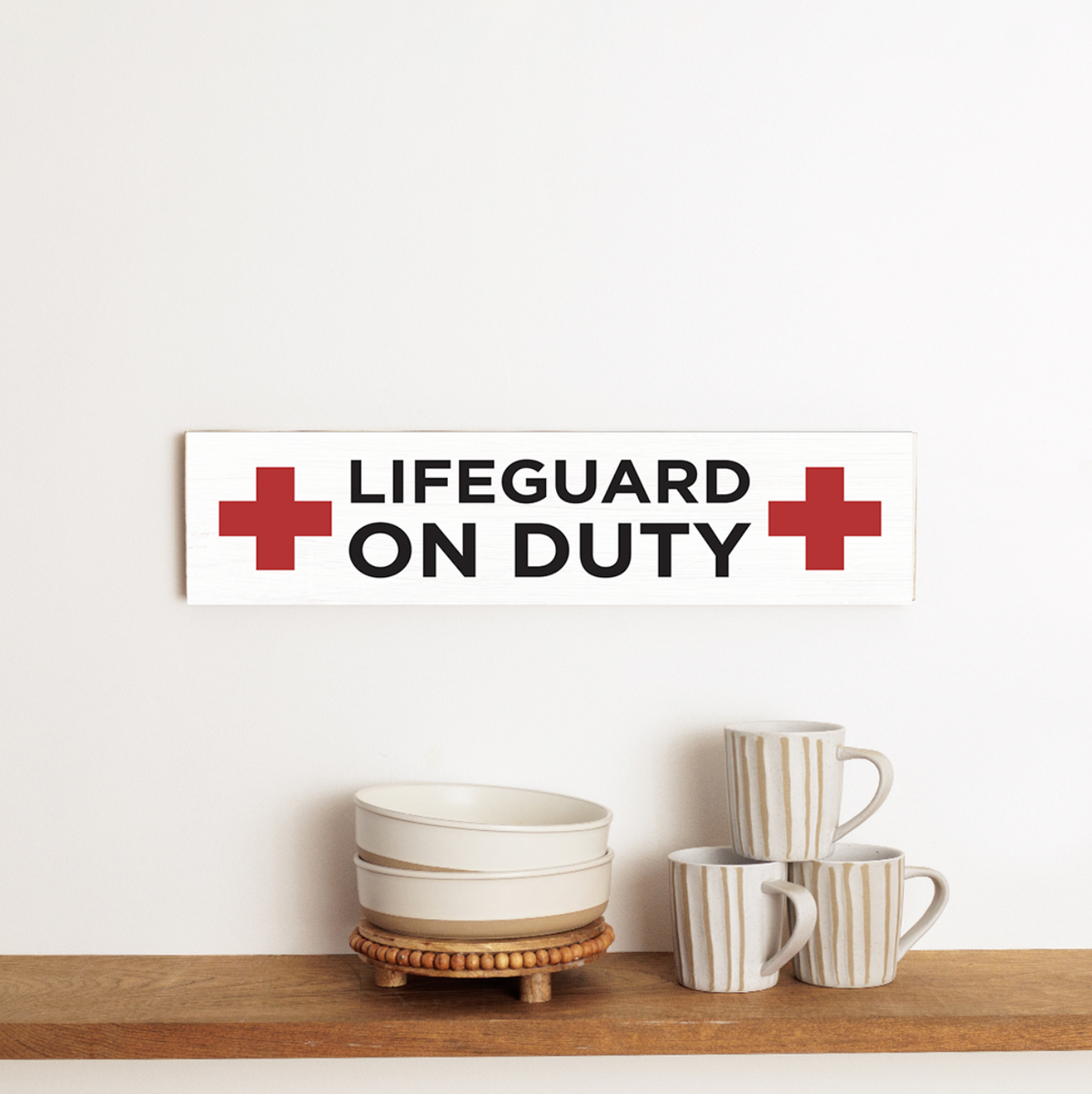 Lifeguard On Duty Barn Wood Sign