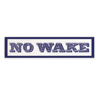 No Wake Barnwood Sign