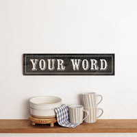 Your Word Personalized Black/White Barnwood Sign