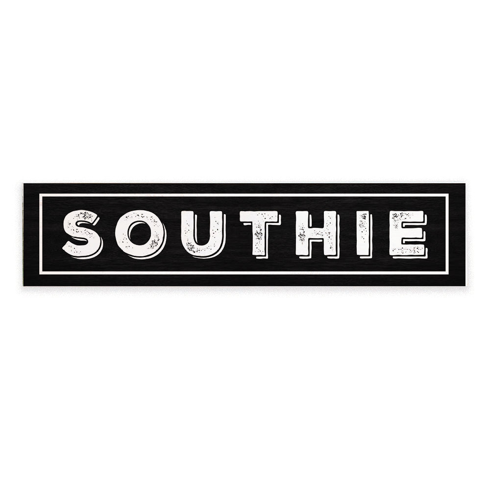 Southie Black and White Barnwood Sign