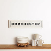 Dorchester White and Black Barnwood Sign